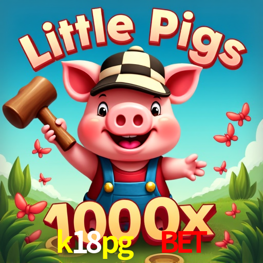 k18pg  bet: Seu Especialista em Apostas Esportivas Brasileiras